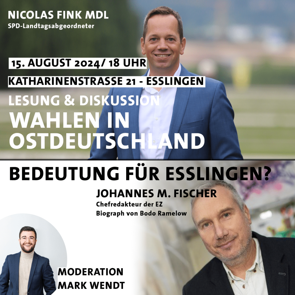 Lesung und Diskussion mit Nicolas Fink MdL und Johannes M. Fischer, Chefredakteur der Esslinger Zeitung