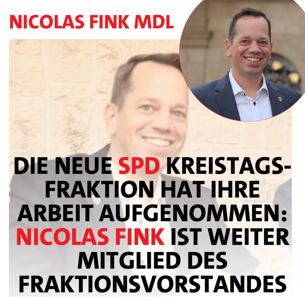 Nicolas Fink MdL ist weiter Mitglied des SPD-Kreistagsfraktionsvorstandes